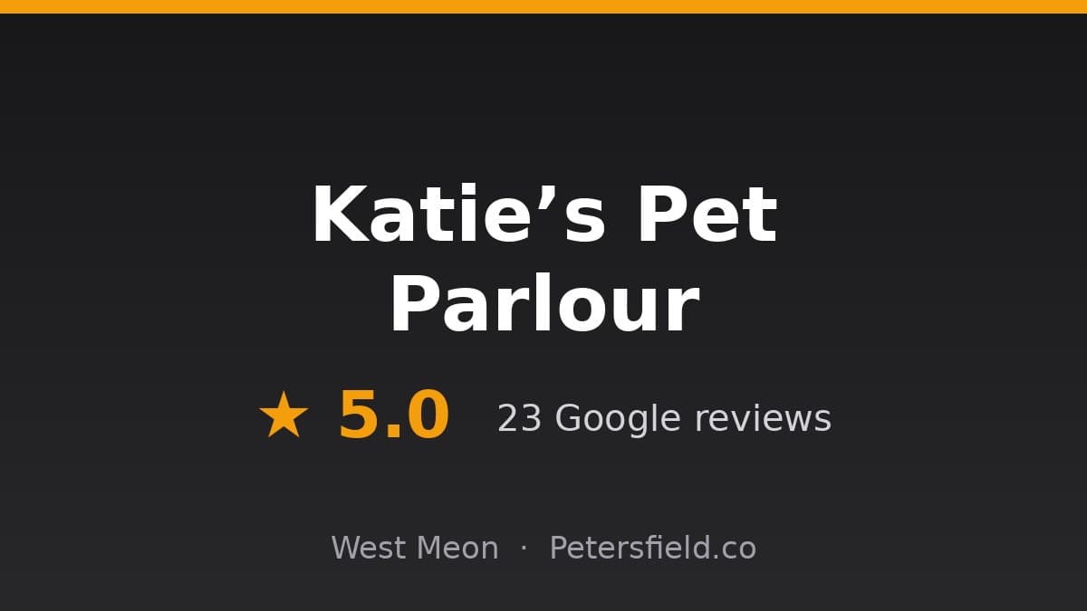 Katie’s Pet Parlour, West Meon: 5.0 stars on Google