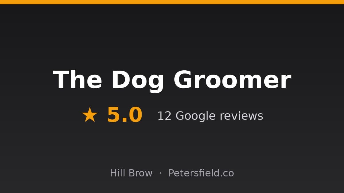 The Dog Groomer, Hill Brow: 5.0 stars on Google