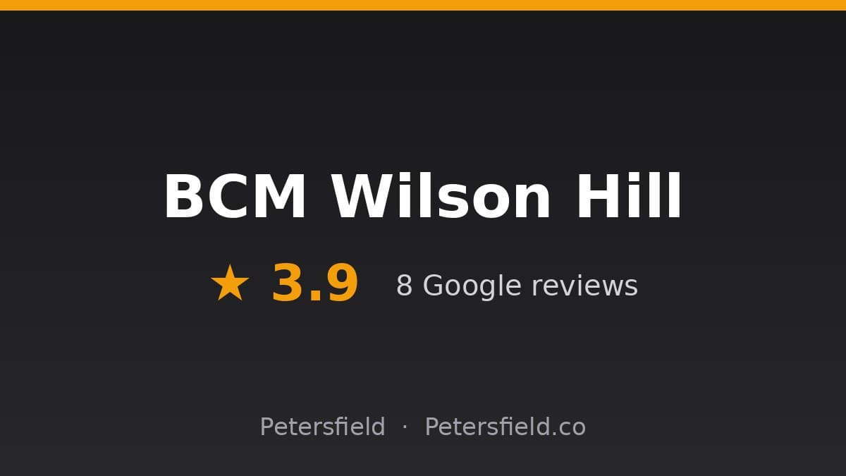 BCM Wilson Hill, Petersfield: 3.9 stars on Google