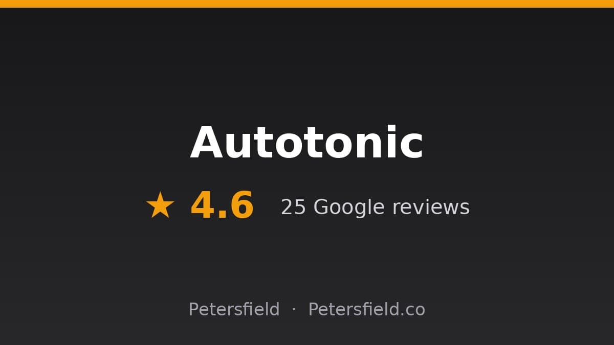 Autotonic, Petersfield: 4.6 stars on Google