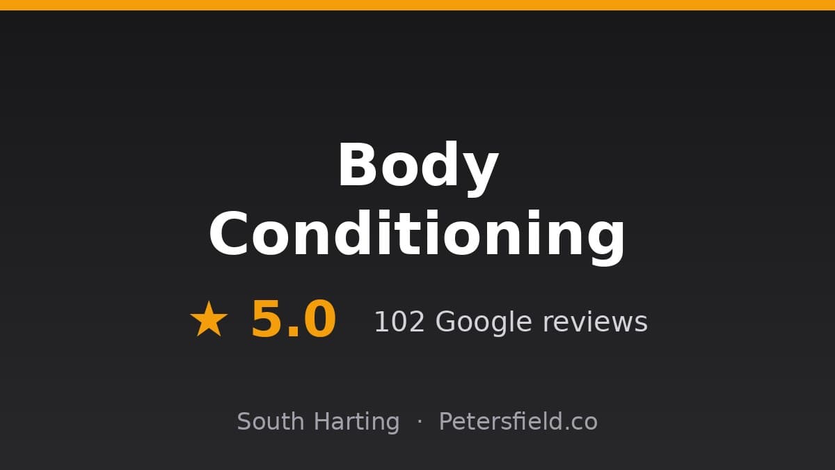 Body Conditioning, South Harting: 5.0 stars on Google