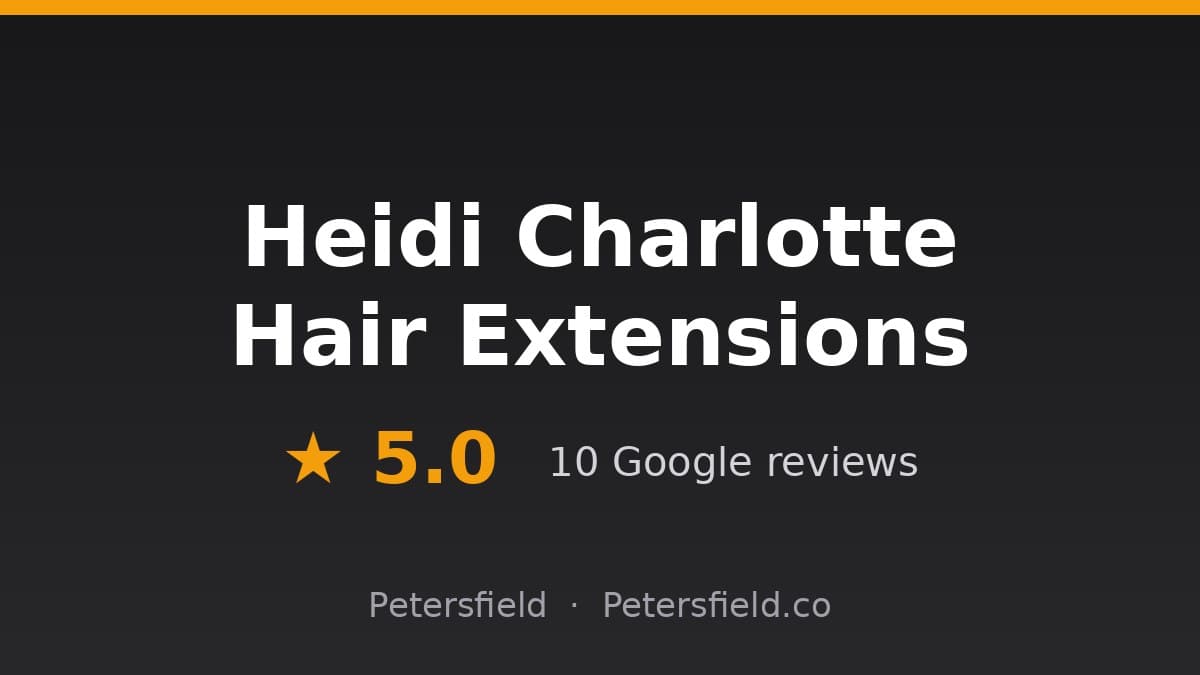 Heidi Charlotte Hair Extensions, Petersfield: 5.0 stars on Google